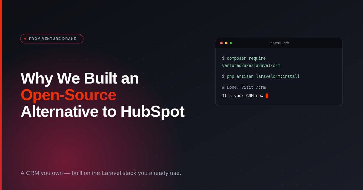 Why We Built an Open-Source Alternative to HubSpot